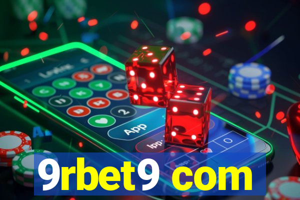 9rbet9 com